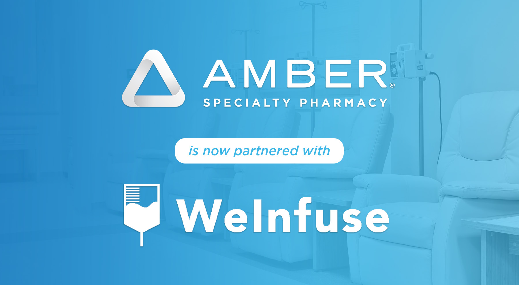 Amber Specialty Pharmacy Named Partner of WeInfuse's Specialty Pharmacy  Connect Program - Amber Specialty Pharmacy