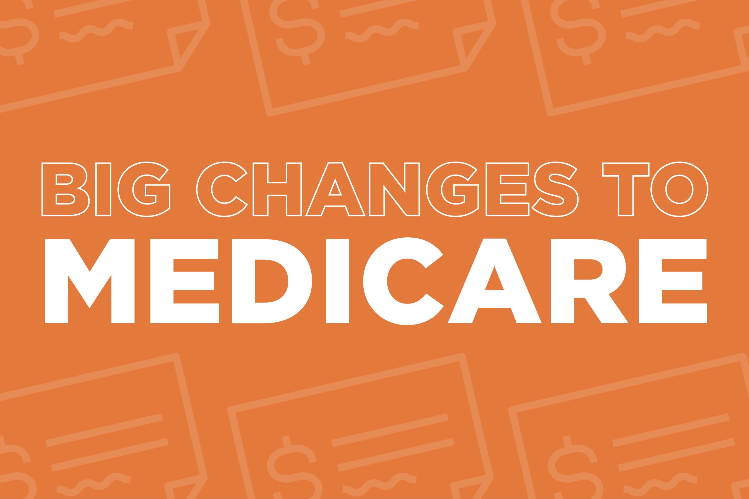 Medicare Changes Graphic